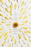 The Summer of Broken Things