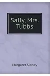Sally, Mrs. Tubbs