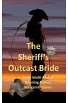 The Sheriff's Outcast Bride
