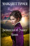 Inconvenient Proxy Bride