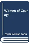 Women of Courage