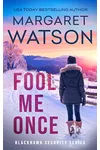 Fool Me Once