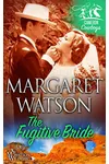 The Fugitive Bride