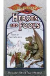 Heroes and Fools