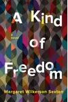 A Kind of Freedom