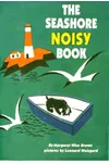 The Seashore Noisy Book