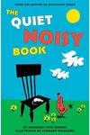 The Quiet Noisy Book Board Book