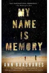 My Name Is Memory