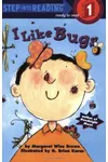 I Like Bugs
