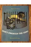 Don't Frighten The Lion
