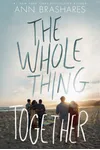 The Whole Thing Together / The Summer Bed