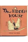 The Hidden House