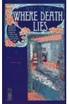 Where Death Lies