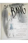Shhhhhh Bang