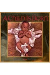 A Child is Born
