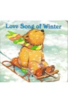 Love Song Of Winter