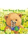 Love Song Of Spring