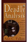 Deadly Analysis