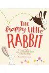 The Happy Little Rabbit