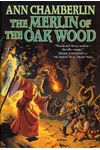 The Merlin of the Oak Wood