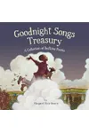 Goodnight Songs Treasury of Bedtime Poems