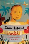 Lion Island: Cuba's Warrior of Words