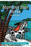 Morning Star Horse