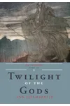 Twilight of the Gods