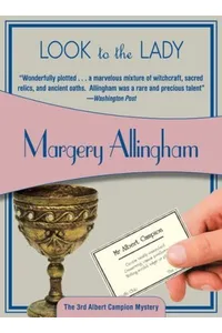 Look to the Lady / The Gyrth Chalice Mystery