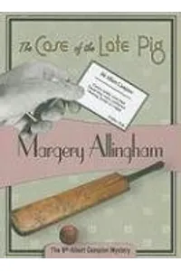 The Case of the Late Pig