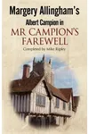 Mr. Campion's Farewell