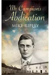 Mr. Campion's Abdication