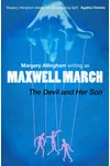 The Devil and Her Son (As: Maxwell March)