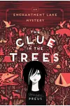The Clue in the Trees