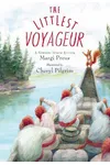 The Littlest Voyageur