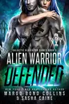 Alien Warrior Defended