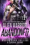 Alien Warrior Abandoned