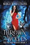 Thrown to her Wolves