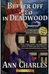 Better Off Dead in Deadwood