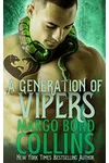 A Generation of Vipers