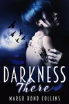Darkness There