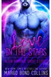 Love in the Stars: Science Fiction Romance Stories