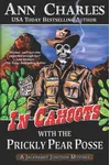 In Cahoots with the Prickly Pear Posse