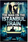 The Man on the Istanbul Train
