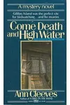 Cover of Come Death And High Water