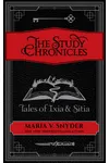 The Study Chronicles: Tales of Ixia & Sitia