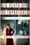 A Death of No Importance