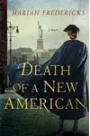 Death of a New American