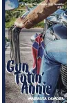 Gun Totin' Annie