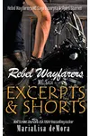 Rebel Wayfarers MC Saga Excerpts & Shorts